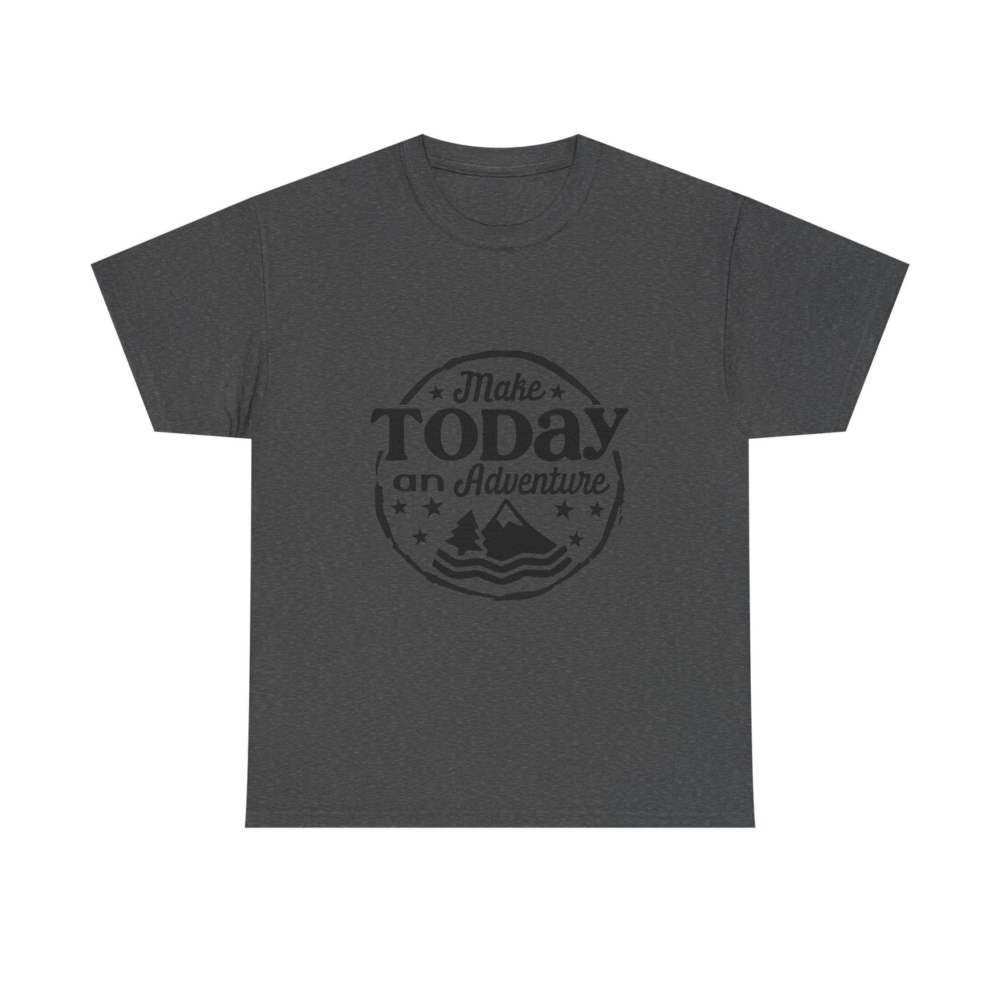 Adventure Quote Unisex Heavy Cotton Tee - Make Today an Adventure