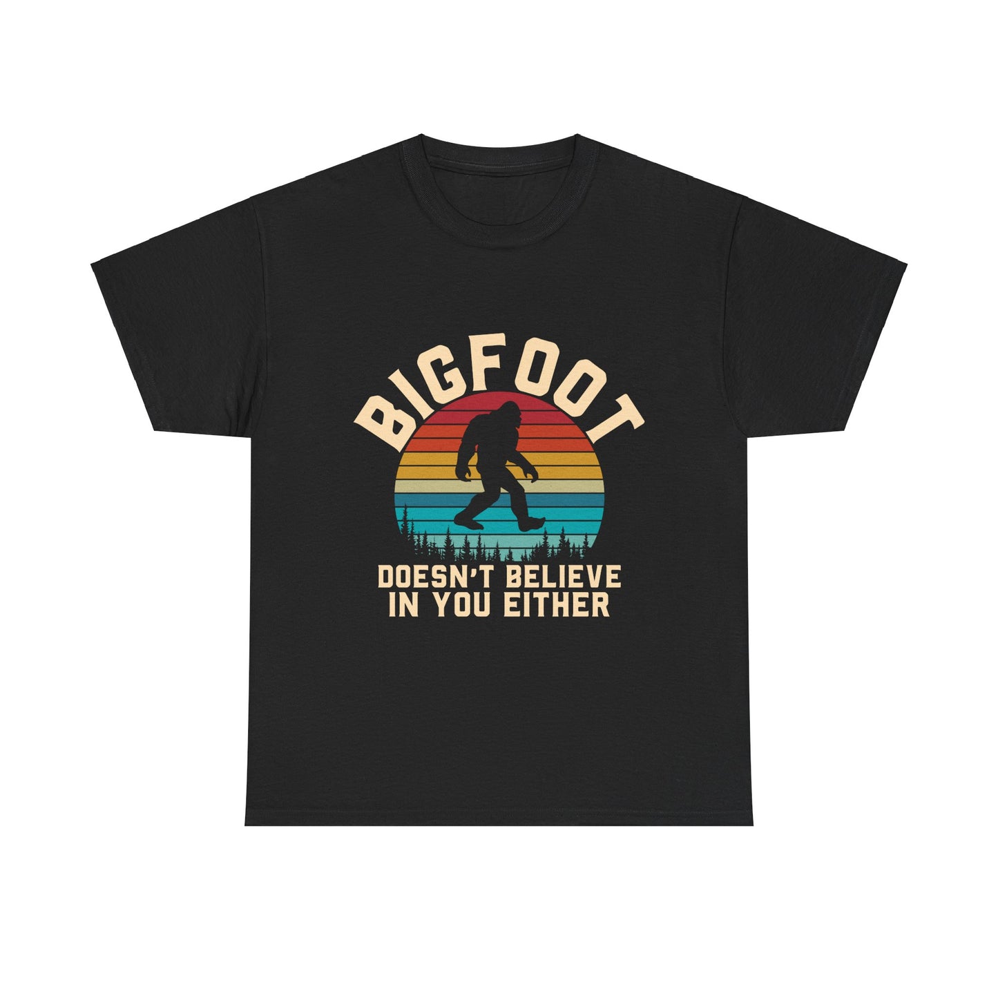 Bigfoot Doesn't Believe in You Either Vintage Tee