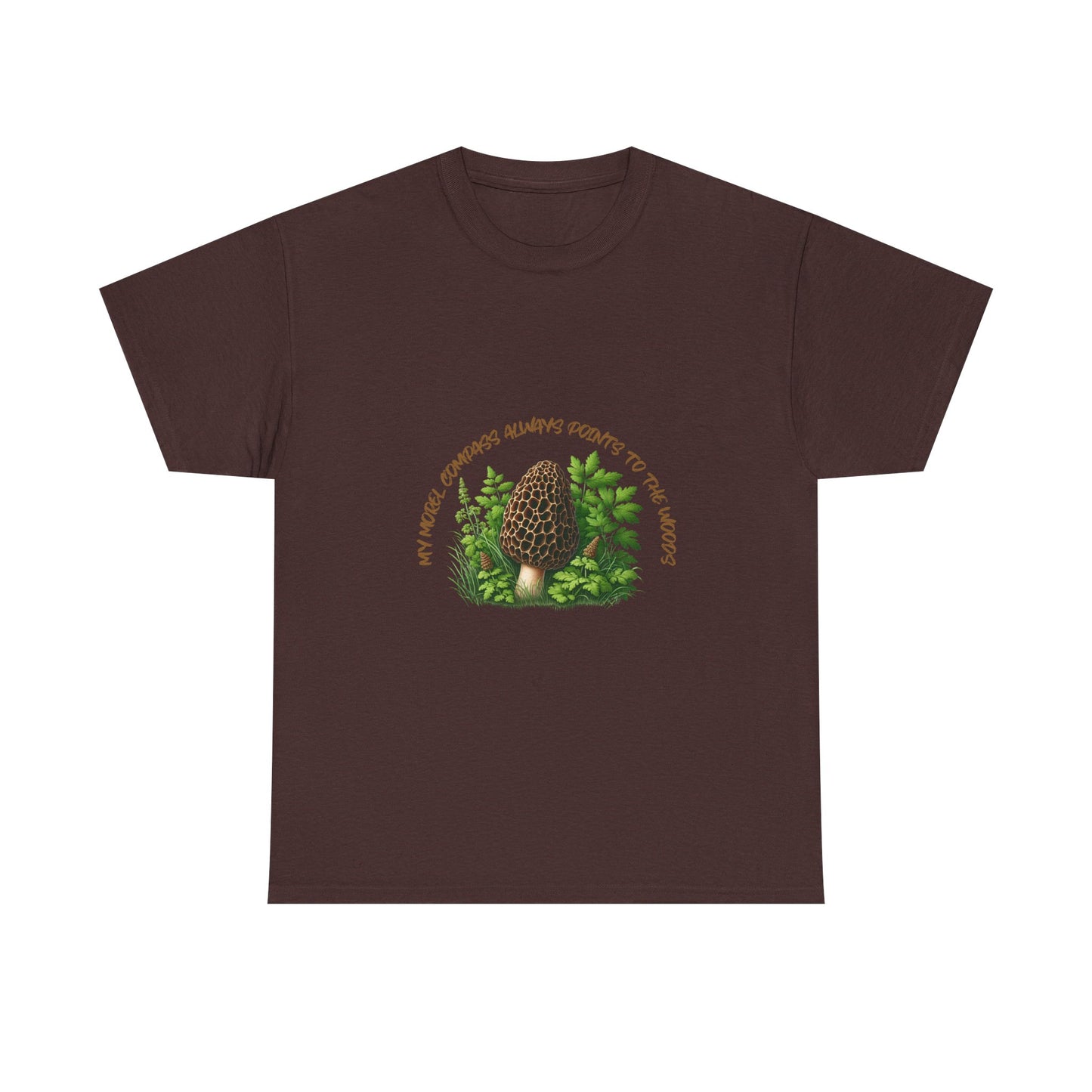"My Morel Compass Always Points to the Woods" - Nature Vibes Unisex Heavy Cotton Tee