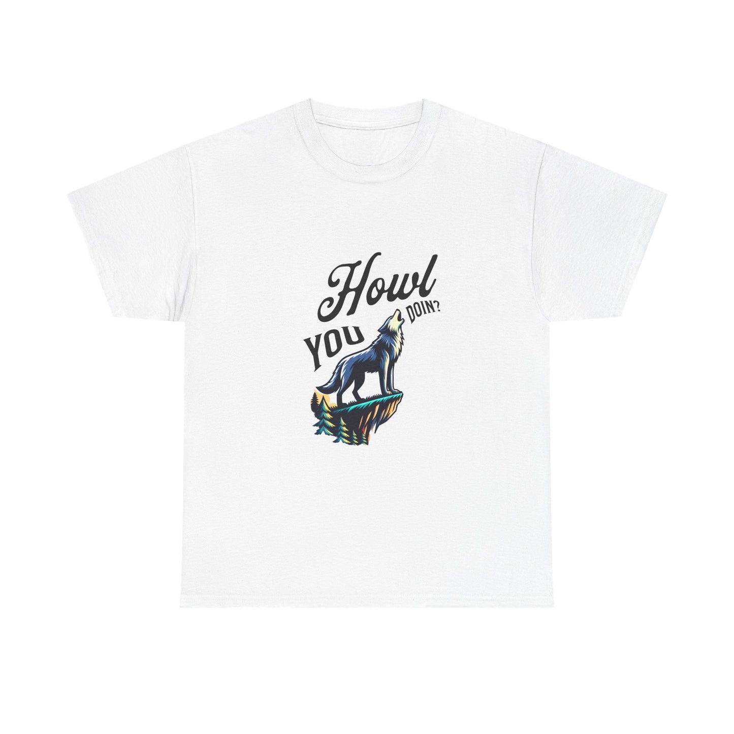 Howl You Doin'? Fun Wolf Graphic Tee