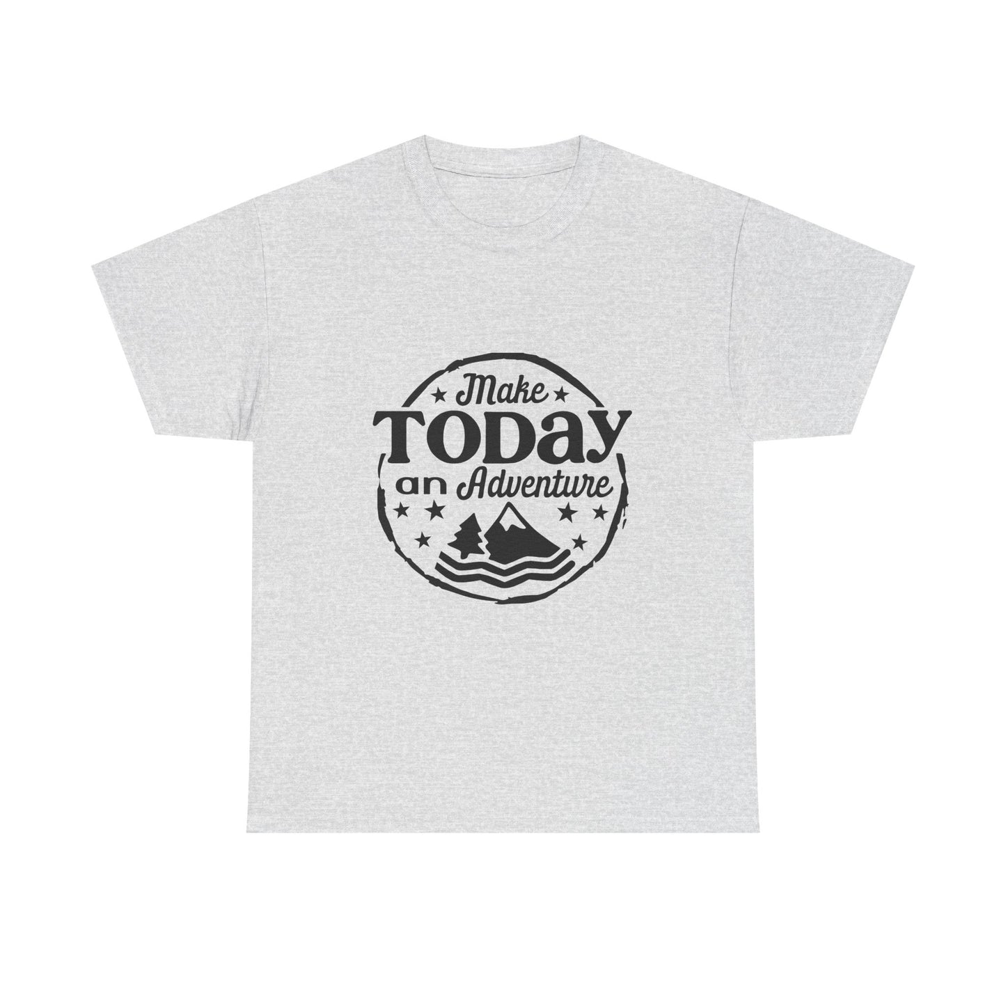 Adventure Quote Unisex Heavy Cotton Tee - Make Today an Adventure
