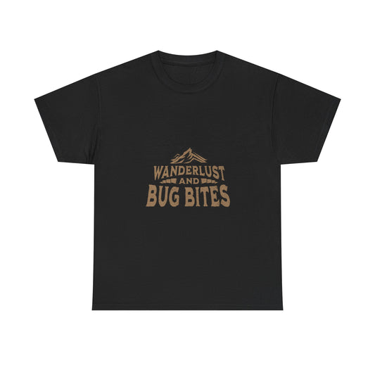 Wanderlust & Bug Bites Funny Graphic Tee