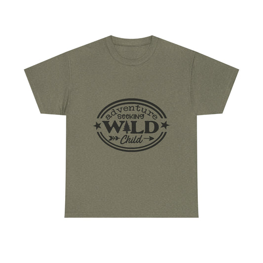 Adventure Seeking Wild Child Tee - Unisex Heavy Cotton Shirt