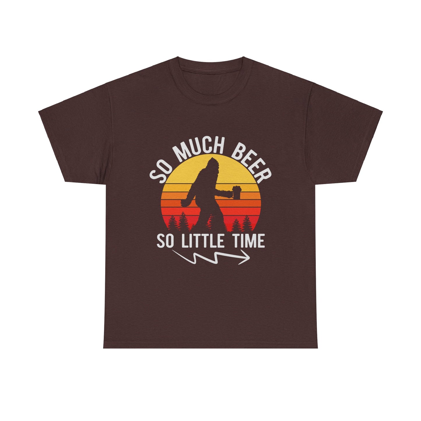 So Much Beer, So Little Time Sasquatch Vintage Tee